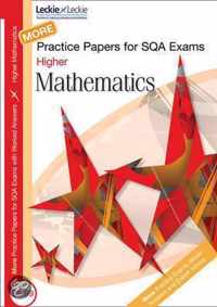 More Higher Mathematics Practice Papers for SQA Exams