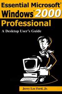 Essential Microsoft Windows 2000 Professional