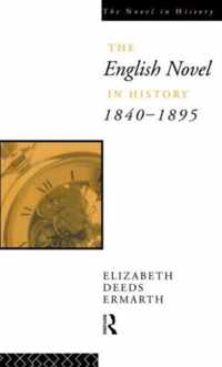 The English Novel in History 1840-1895