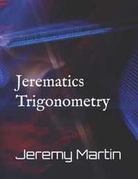 Jerematics Trigonometry