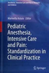 Pediatric Anesthesia, Intensive Care and Pain