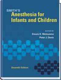 Smith's Anesthesia for Infants and Children