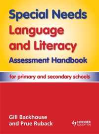 Special Needs Language and Literacy Assessment Handbook