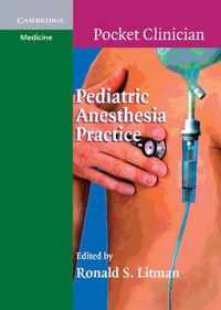 Pediatric Anesthesia Practice