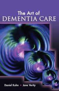 The Art of Dementia Care