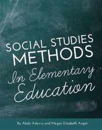 Social Studies Methods in Elementary Education