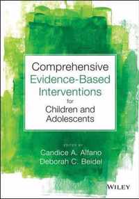Comprehensive Evidence Based Interventions For Children And