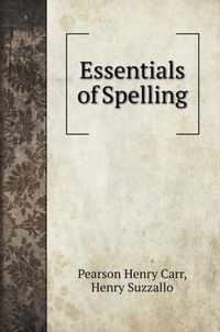 Essentials of Spelling