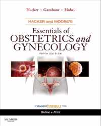 Hacker & Moore's Essentials of Obstetrics and Gynecology