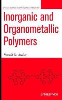 Inorganic and Organometallic Polymers