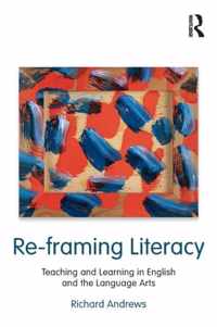 Re-Framing Literacy