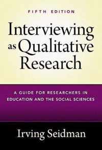 Interviewing as Qualitative Research