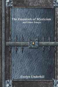 The Essentials of Mysticism