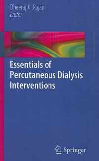 Essentials of Percutaneous Dialysis Interventions