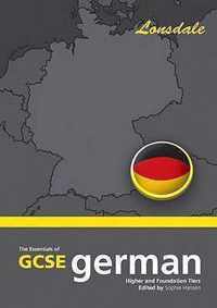 The Essentials Of G.C.S.E. German