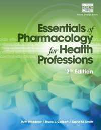 Essentials of Pharmacology for Health Professions