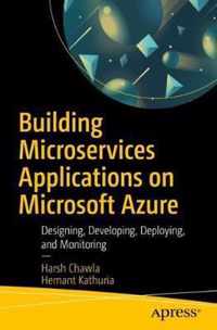 Building Microservices Applications on Microsoft Azure