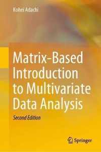 Matrix-Based Introduction to Multivariate Data Analysis