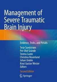 Management of Severe Traumatic Brain Injury