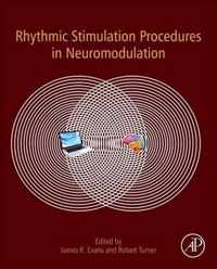 Rhythmic Stimulation Procedures in Neuromodulation