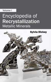 Encyclopedia of Recrystallization