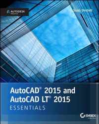 AutoCAD 2015 and AutoCAD LT 2015 Essentials