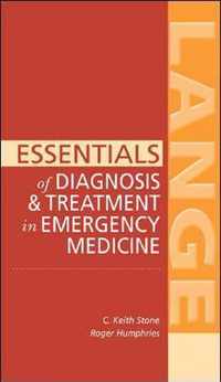 Essentials of Diagnosis & Treatment in Emergency Medicine