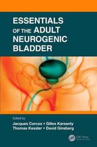 Essentials of the Adult Neurogenic Bladder