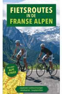 Fietsroutes in de Franse Alpen