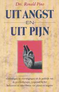 Uit angst en pijn. Oefeningen en overwegingen uit de praktijk van de psychotherapie, toegepast bij het beheersen en overwinnen van pijnen en angsten.