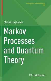 Markov Processes and Quantum Theory