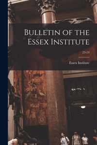 Bulletin of the Essex Institute; 23-24