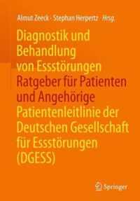 Diagnostik und Behandlung von Essstoerungen Ratgeber fuer Patienten und Angeho