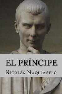 El Principe (Spanish Edition)