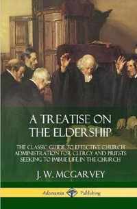 A Treatise on the Eldership