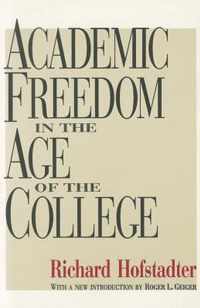 Academic Freedom in the Age of the College