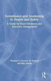 Governance and Leadership in Health and Safety