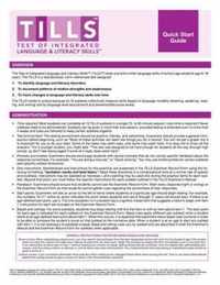 Test of Integrated Language and Literacy Skills (R) (TILLS (R)) Quick Start Guide