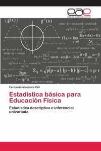 Estadistica basica para Educacion Fisica