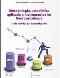 Metodologia, estadistica aplicada e instrumentos en Neuropsicologia