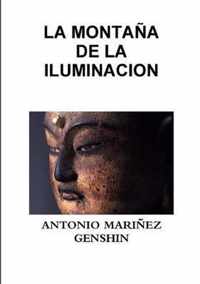 LA MONTANA DE LA ILUMINACION