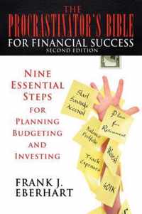 The Procrastinator's Bible for Financial Success