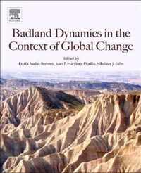 Badlands Dynamics in a Context of Global Change