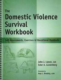 The Domestic Violence Survival Workbook