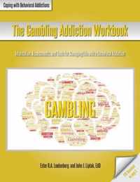 The Gambling Addiction Workbook