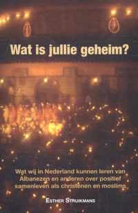 Wat is jullie geheim?