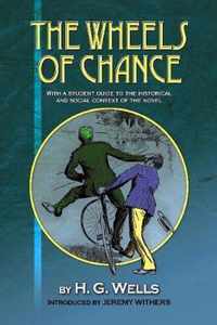 The Wheels of Chance by H G Wells