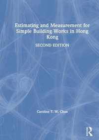 Estimating and Measurement for Simple Building Works in Hong Kong