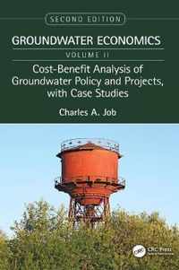 Cost-Benefit Analysis of Groundwater Policy and Projects, with Case Studies