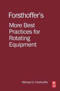 More Best Practices for Rotating Equipment